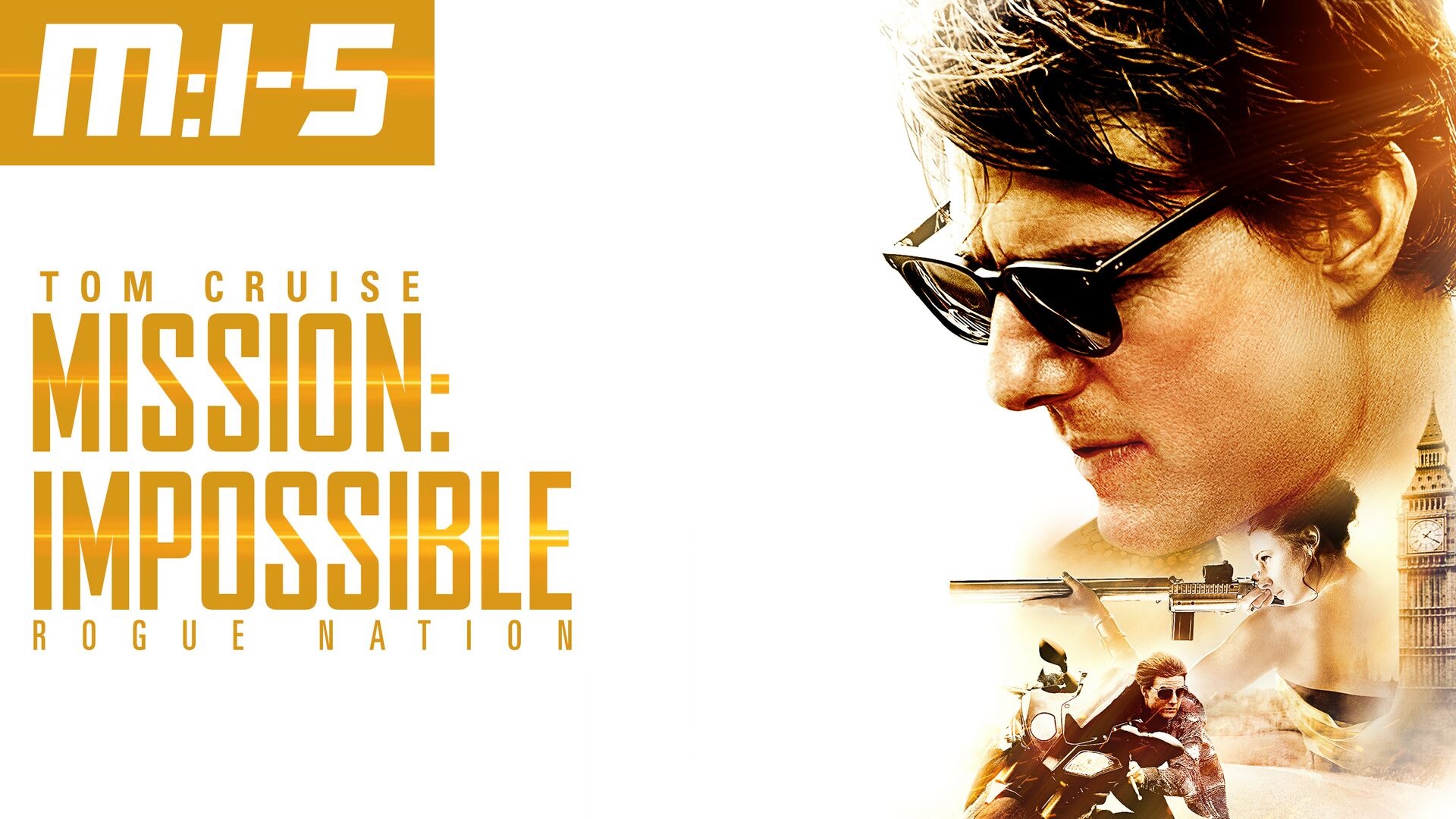 MISSION IMPOSSIBLE 5 – ROGUE NATION (2015)